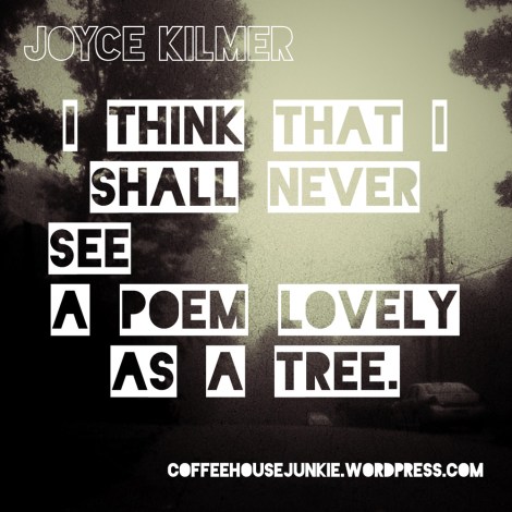 Poem Quote - Trees